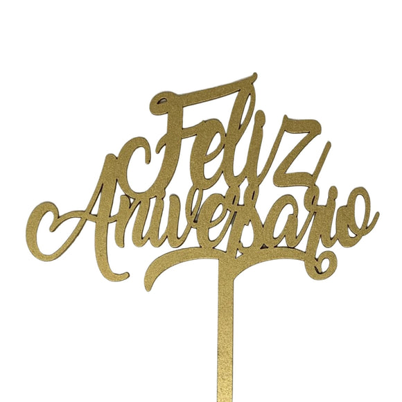 Topper Feliz Aniversario en Mdf Plata o Dorado